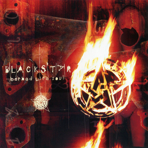 Barbed Wire Soul by Blackstar Album Cover